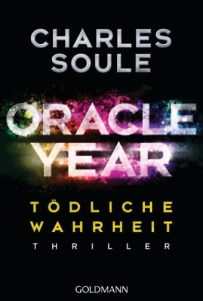 Oracle Year -Tödliche Wahrheit