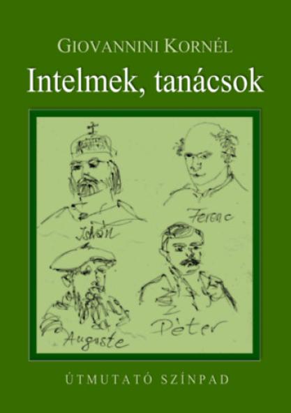 Intelmek, tanácsok