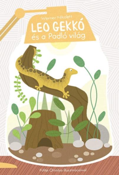 Leo Gekkó és a Padló világ