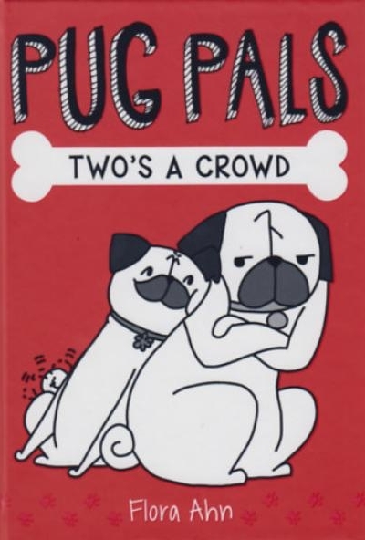 Two's a Crowd (Pug Pals)