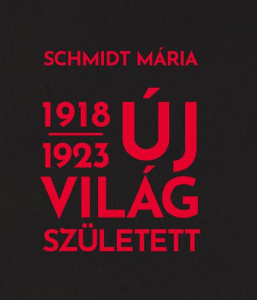 Új világ született 1918-1923