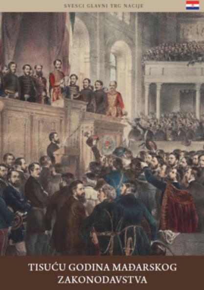 A magyar törvényhozás ezer éve (horvát nyelven)