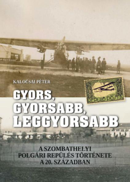 Gyors, gyorsabb, leggyorsabb