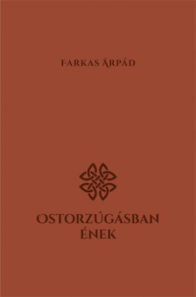 Ostorzúgásban ének