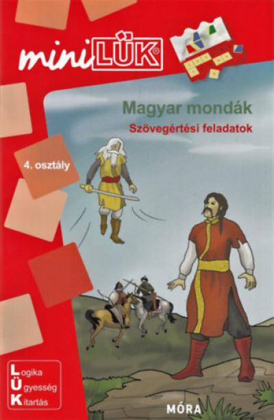 Magyar mondák - Szövegértési feladatok