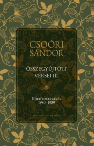 Csoóri Sándor összegyűjtött versei III.