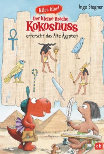 Der kleine Drache Kokosnuss erforscht das Alte Ägypten