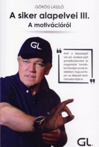 A siker alapelvei III.