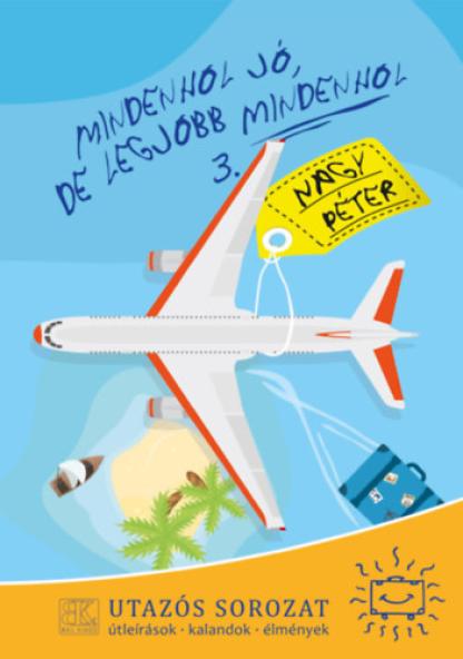 Mindenhol jó, de legjobb mindenhol 3.