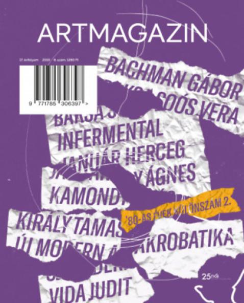 Artmagazin 119. - '80-as évek különszám 2. - 2019/8.