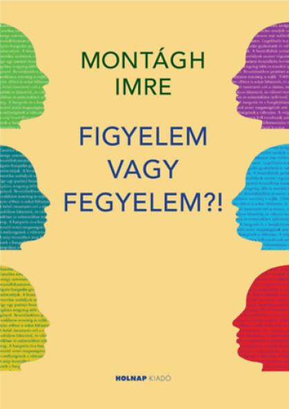Figyelem vagy fegyelem?!