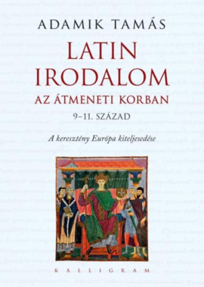 Latin irodalom az átmeneti korban (9-11. század)