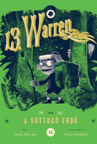 13. Warren és a suttogó erdő