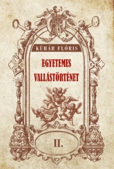 Egyetemes vallástörténet II.