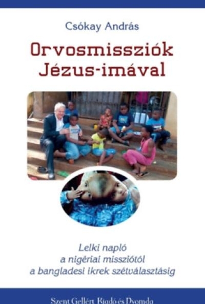 Orvosmissziók Jézus-imával