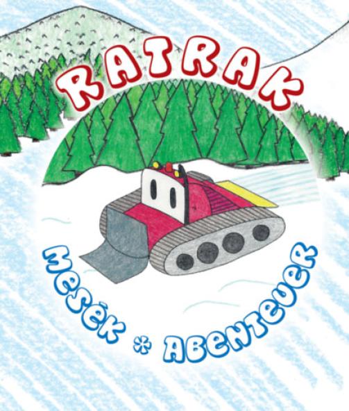 Ratrak mesék - Ratrak Abenteuer