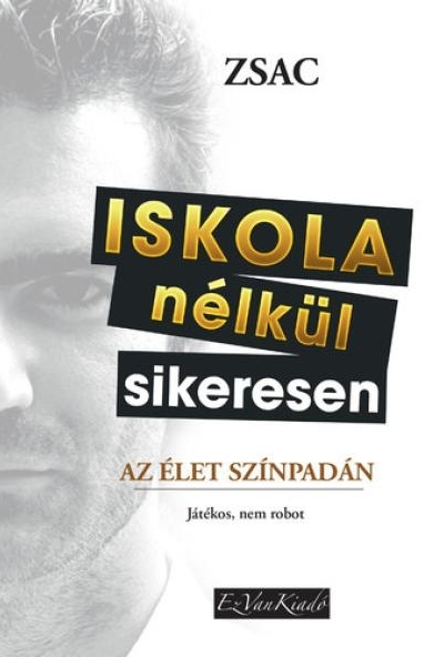 Iskola nélkül sikeresen