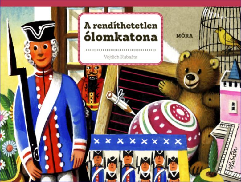 A rendíthetetlen ólomkatona - 3D mese - Térbeli mesekönyv