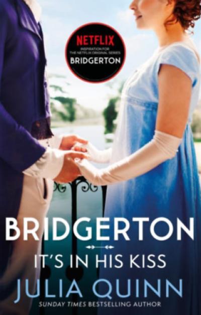 Bridgerton: It's In His Kiss