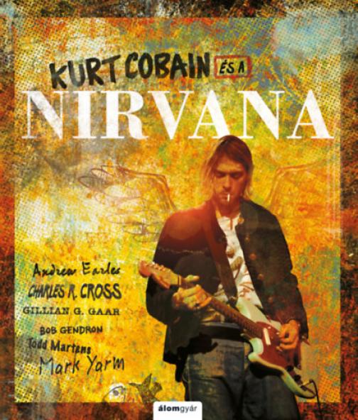 Kurt Cobain és a Nirvana