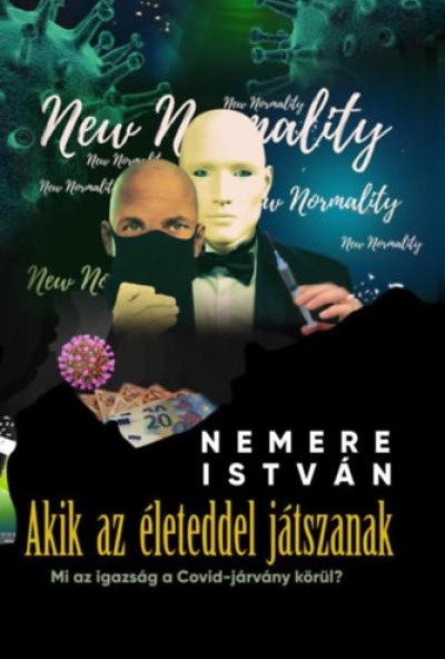 Akik az életeddel játszanak