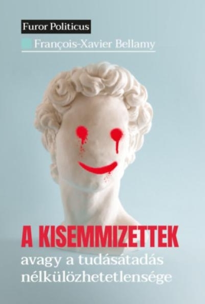A kisemmizettek