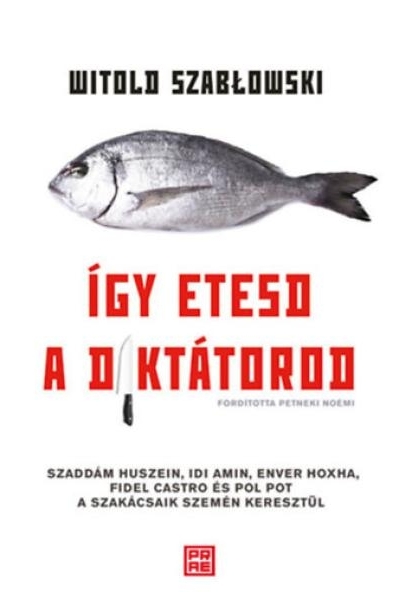 Így etesd a diktátorod