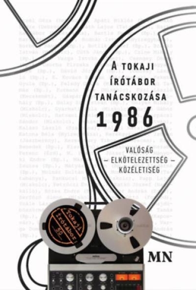 A tokaji írótábor tanácskozása 1986