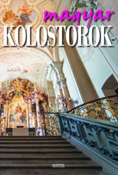 Magyar kolostorok