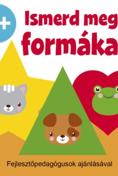 Ismerd meg a formákat!