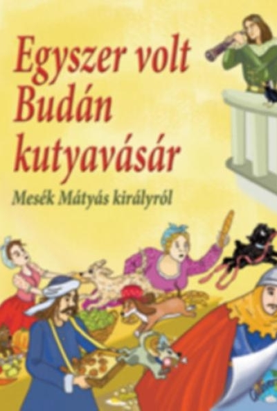 Egyszer volt Budán kutyavásár