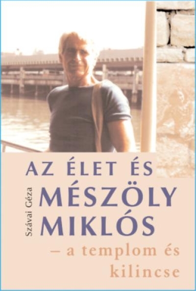 Az élet és Mészöly Miklós