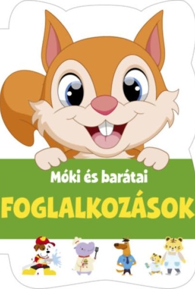 Móki és barátai - Foglalkozások