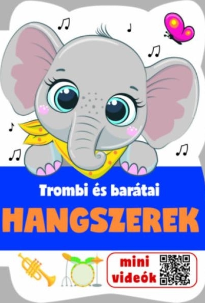 Trombi és barátai - Hangszerek
