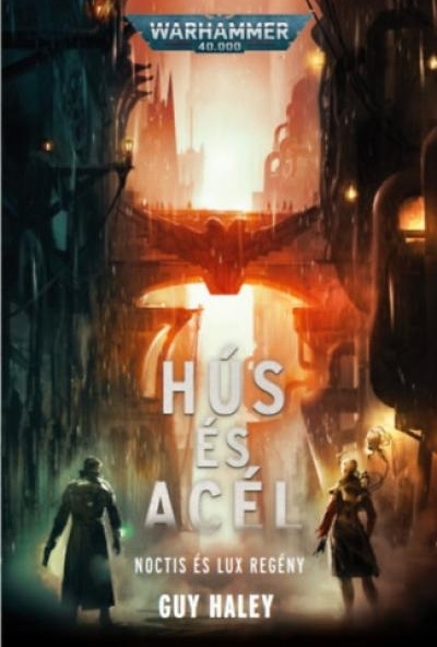 Hús és acél