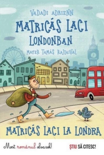 Matricás Laci Londonban - Matricas Laci la Londra