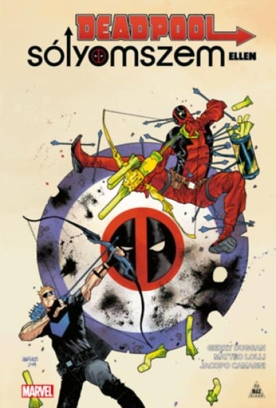 Deadpool Sólyomszem ellen