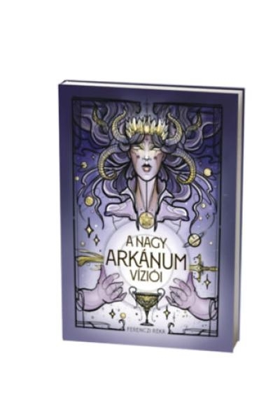 A nagy arkánum víziói