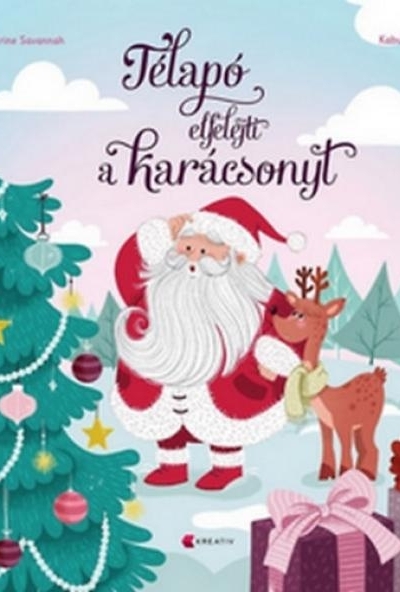 Télapó elfelejti a karácsonyt