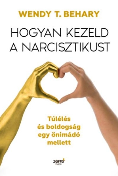 Hogyan kezeld a narcisztikust