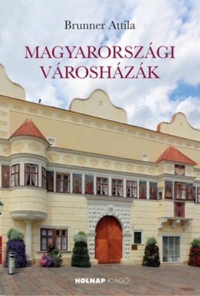 Magyarországi városházák