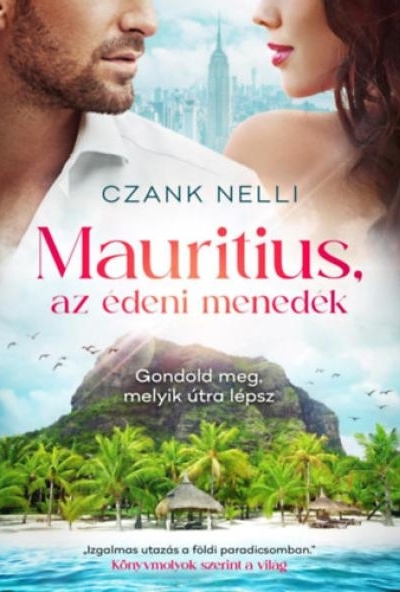 Mauritius, az édeni menedék