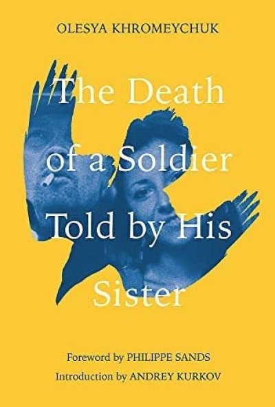 The Death of a Soldier Told by His Sister
