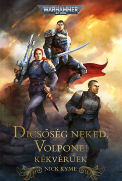 Dicsőség néked, Volpone!