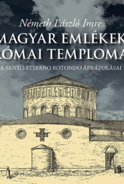 Magyar emlékek római temploma