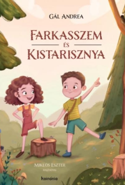 Farkasszem és Kistarisznya