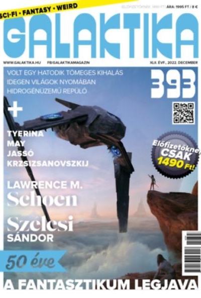 Galaktika Magazin 393. szám - 2022. december