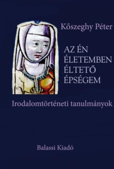 Az én életemben éltető épségem