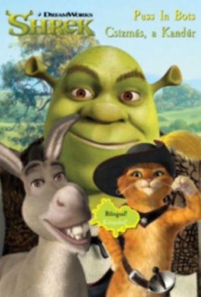 Shrek - Csizmás, a Kandúr
