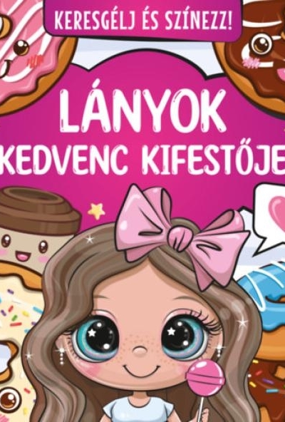 Keresgélj és színezz - Lányok kedvenc kifestője